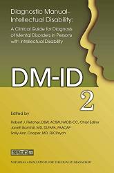 Diagnostic Manual - Intellectual Disability: A Clinical Guide For Diagnosis DM-ID-2