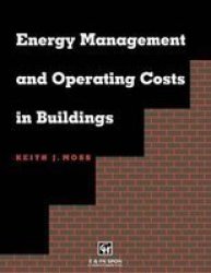 Energy Management and Operating Costs in Buildings