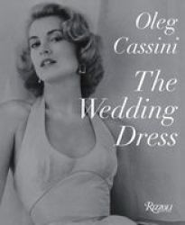 The Wedding Dress - Newly Revised And Updated Collector&#39 S Edition hardcover