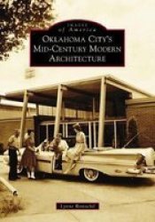 Oklahoma City& 39 S Mid-century Modern Architecture Paperback