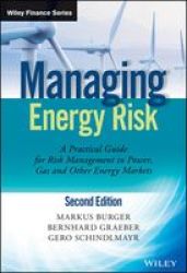 Managing Energy Risk - An Integrated View On Power And Other Energy Markets Hardcover 2ND Edition