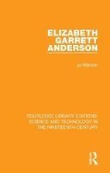 Elizabeth Garrett Anderson Paperback
