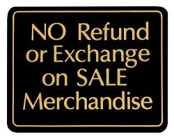 No Refund Or Exchange On Merchandise Retail Store Policy Business Sign