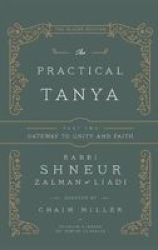 The Practical Tanya - Part Two - Gateway To Unity And Faith Hardcover