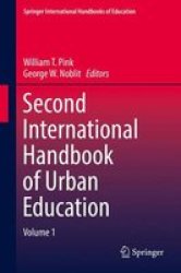 Second International Handbook Of Urban Education Hardcover 1ST Ed. 2017