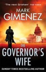 The Governor& 39 S Wife Paperback