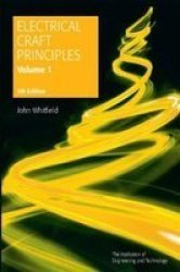 Electrical Craft Principles Volume 1 Paperback 5th Revised Edition