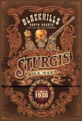 Sturgis No Tomorrow - Metal Sign