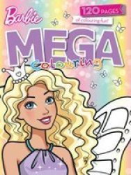Barbie Mega Colouring Book