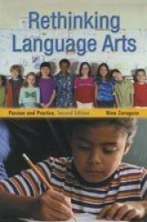 Rethinking Language Arts - Passion and Practice