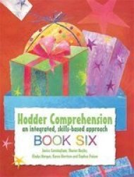 Hodder Comprehension: An Integrated Skills-based Approach Book 6 Book 6 paperback
