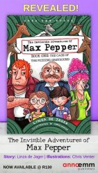 The Invisible Adventures Of Max Pepper. Book 1: The Missing Greyhound By Linza De Jager. Annaemm .
