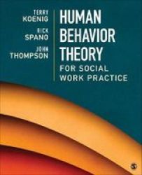 Human Behavior Theory For Social Work Practice Paperback