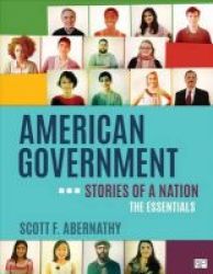American Government - Stories Of A Nation Essentials Edition Paperback Revised Ed.