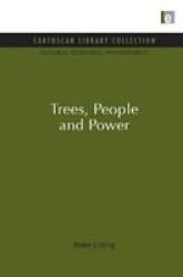 Trees People And Power Hardcover