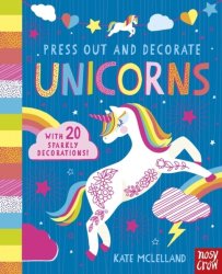 Press Out And Decorate: Unicorns Board Book