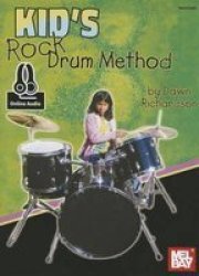 Kid& 39 S Rock Drum Method Paperback