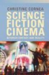 Science Fiction Cinema: Between Fantasy and Reality