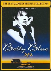 Cinema Libre The Jean-jacques Beineix Collection: Betty Blue