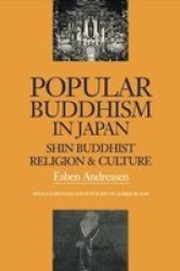 Popular Buddhism in Japan - Shin Buddhist Religion and Culture