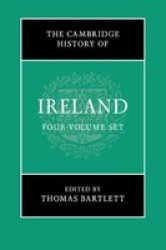 The Cambridge History Of Ireland 4 Volume Hardback Set Hardcover