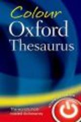Colour Oxford Thesaurus Paperback, new ed of 3rd revised ed