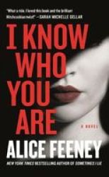 I Know Who You Are Paperback