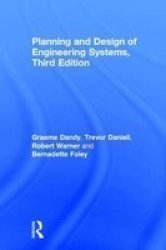 Planning And Design Of Engineering Systems Third Edition Hardcover 3RD Revised Edition