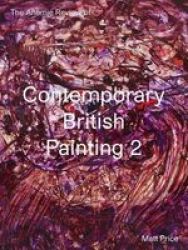 The Anomie Review Of Contemporary British Painting 2 Paperback