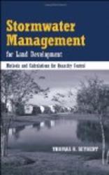 Stormwater Management for Land Development: Methods and Calculations for Quantity Control