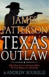 Texas Outlaw Hardcover