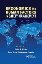 Ergonomics And Human Factors In Safety Management Paperback