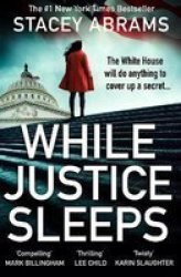 While Justice Sleeps Paperback