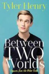 Between Two Worlds - Lessons From The Other Side Hardcover