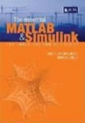 The Essential MATLAB & Simulink: For Engineers and Scientists