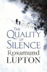 The Quality Of Silence Paperback