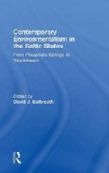 Contemporary Environmentalism In The Baltic States