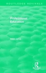 Professional Education 1983 Hardcover