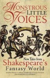 Monstrous Little Voices - Five New Tales From Shakespeare& 39 S Fantasy World Paperback