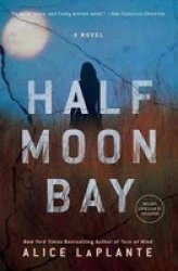 Half Moon Bay Paperback