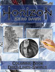 Horizon Zero Dawn Dots Lines Swirls Coloring Book: Perfect Book Adult Activity Color Puzzle Books