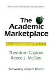 The Academic Marketplace Hardcover 2ND New Edition