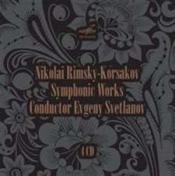 Melodiya Rimsky-korsakov: Symphonic Works