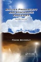 Applied Probability And Stochastic Processes Paperback 2ND New Edition