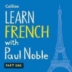 Learn French With Paul Noble - Paul Noble Cd spoken Word