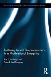 Fostering Local Entrepreneurship In A Multinational Enterprise Hardcover