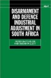 Disarmament and Defence Industrial Adjustment in South Africa Sipri Publication