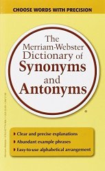 Merriam-webster The Merriam-webster Dictionary Of Synonyms And Antonyms
