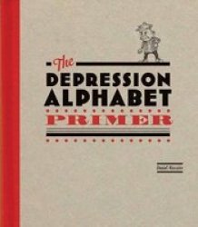 Depression Alphabet Primer hardcover