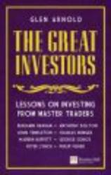 The Great Investors - Lessons on Investing from Master Traders